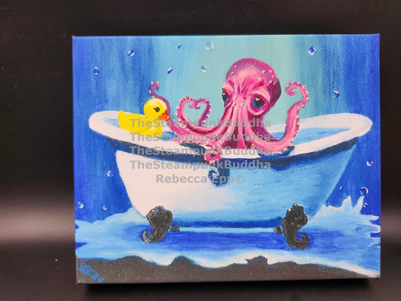 May include: A whimsical painting depicts a pink octopus in a white bathtub with black claw feet. A yellow rubber ducky sits on the tub's edge. The background is a gradient of blue, with bubbles and water splashes adding detail. The artwork is signed.