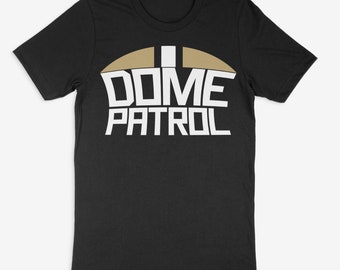 Dome Patrol