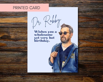 The Pitt The Pitt Dr. Robby Birthday Greeting Card
