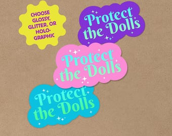 Protect the Dolls Waterproof Vinyl Sticker