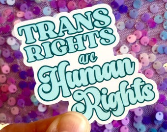 Pegatina "Los derechos trans son derechos humanos" - Vinilo impermeable