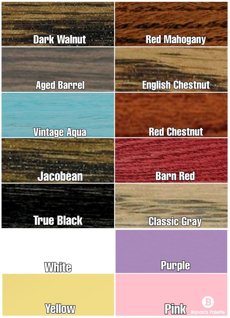 May include: A color palette featuring various wood stain colors and solid paint colors. The wood stains include Dark Walnut, Red Mahogany, Aged Barrel, English Chestnut, Jacobean, True Black, and Classic Gray. The paint colors are Vintage Aqua, White, Yellow, Purple, and Pink.