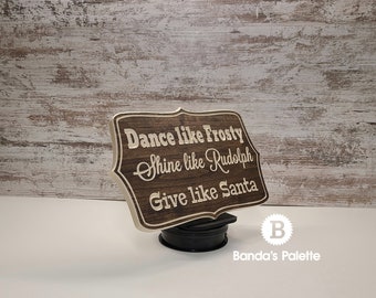 Dance Like Frosty, Carved Sign, Wood Sign, Christmas Gift, Santa, Birthday, Holidays, Wooden Sign, Pinterest, Christmas,
