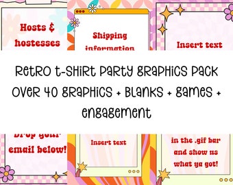 May include: A set of retro-style graphics for a t-shirt party, featuring colorful frames with text like "Hosts & Hostesses", "Shipping Information", and "Insert Text". The graphics are perfect for creating invitations, decorations, and social media posts.