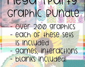 May include: A digital graphic design bundle with a colorful pineapple pattern and the text "Mega Tparty Graphic Bundle" and "over 200 graphics - each OF THESE SEIS is included - games, interactions - blanks included! *save $10!"
