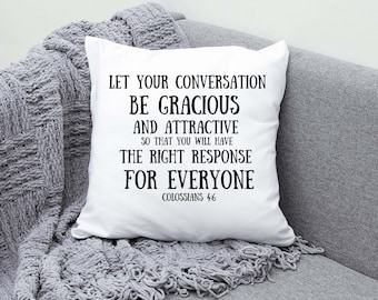 Colossians 4:6 "conversation be gracious and attractive"  digital files  svg and png  instant download
