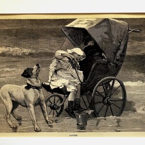 May include: An antique black and white illustration titled "Danger" depicts a dog looking up at a person struggling with a carriage on a beach. The carriage has large wheels and a canopy. The image is from "Harper's Young People."