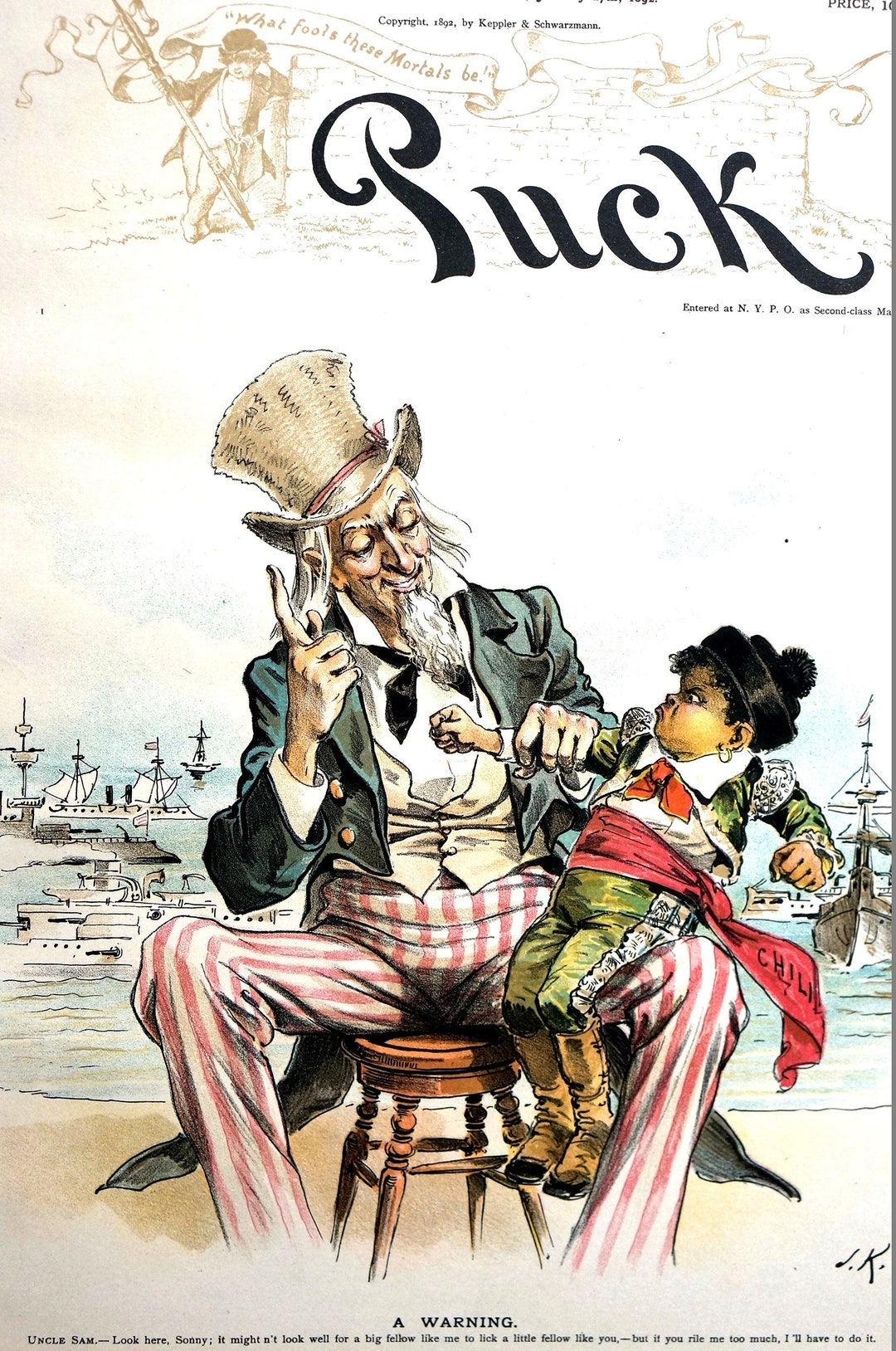Uncle Sam WARNS Little CHILI 1892 CHILIAN War Warning