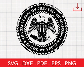 Mississippi Svg, Mississippi State Seal, Eagle Clipart, Crest, Emblem, State Flag, Cricut File, Logo, Shirt Design