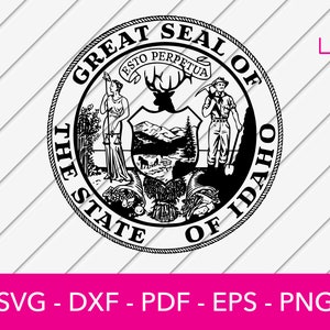 Idaho Svg, Idaho State Seal Svg, Idaho Crest, Badge, Coat of Arms, Cut File DXF, PNG Cricut - Clipart - Vinyl Die Cut Commercial License