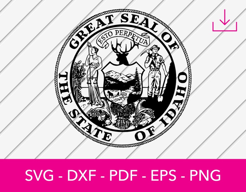 Idaho Svg, Idaho State Seal Svg, Idaho Crest, Badge, Coat of Arms, Cut ...