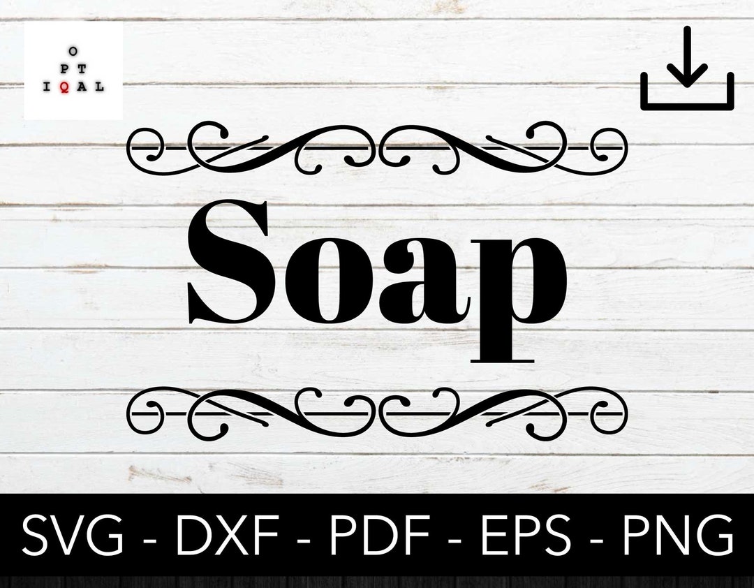 Soap Label Svg, Soap Logo Svg, Soap Svg, Bathroom Svg, Label File Svg