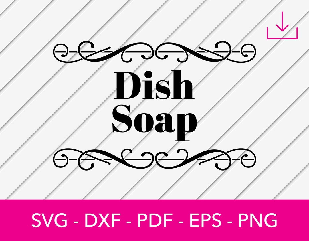 Dish Soap Label Svg, Dish Soap Logo Svg, Dish Soap Svg, Kitchen Svg