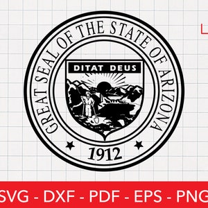 Arizona Svg, Arizona State Seal, Motto Clipart, Crest, Emblem, State Flag, Cricut Cut File, Logo, Shirt Design, Png
