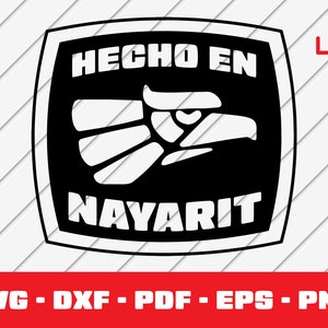 Nayarit Svg, Nayarit Seal Svg, Made in Nayarit, Born in Nayarit, Hecho en, Latino, Mexico, Cricut File, Shirt Design