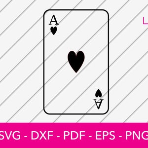 Asso di cuori Poker Card SVG - Vettore, Decalcomania, Logo, Clipart, Silhouette Cricut, File di taglio, File di scrapbook - dxf, png, eps, pdf