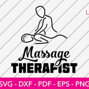 Massage Therapist Svg, Massage Svg, Masseuse Svg, Therapy Svg - Sticker, Vector, Decal, Logo, Clipart, Cricut Scrapbook Cut File