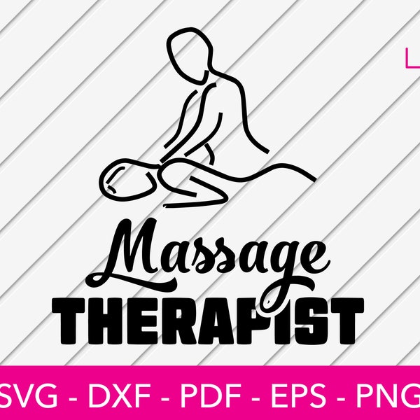 Massage Therapist Svg, Massage Svg, Masseuse Svg, Therapy Svg - Sticker, Vector, Decal, Logo, Clipart, Cricut Scrapbook Cut File