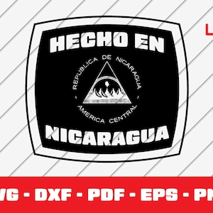 Nicaragua Svg, Nicaragua Seal, Made in Nicaragua, Born in Nicaragua, Hecho en, Latino, Cricut File, Shirt Design, Logo