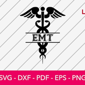 Emergency Medical Tech Svg, EMT Svg, Emergency Responders Svg, Medical Svg, Caduceus Svg - Vector, Logo, Clipart, Silhouette Cricut Cut File