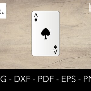 Asso di picche Poker Card SVG - Vettore, Decalcomania, Logo, Clipart, Silhouette Cricut, Taglia File, File Scrapbook - dxf, png, eps, pdf