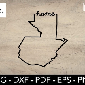 Guatemala Home SVG, Guatemala SVG, Guatemala Karte, Aufkleber, Vektor, Aufkleber, Logo, Clipart, Silhouette Cricut Scrapbook geschnitten Datei