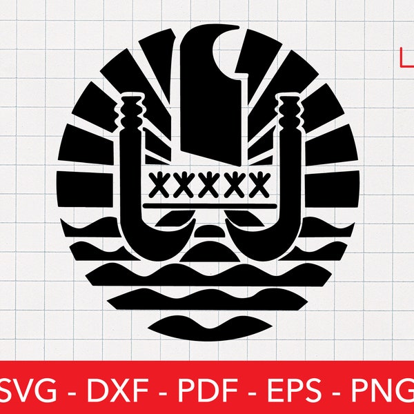 French Polynesia Svg, French Polynesia flag, Seal of French Polynesia Clipart, Crest, Badge, Emblem, Cricut, Logo Decal