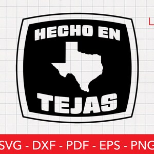 Texas Svg, Tejas Seal Svg, Made in Tejas, Born in Tejas Png, Hecho en Mexico, Latino, Latina, Cricut File, Shirt Design