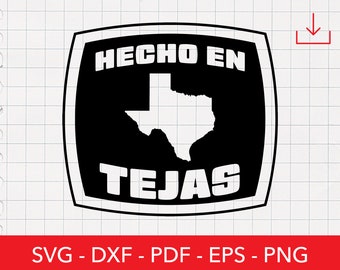 Texas Svg, Tejas Seal Svg, Made in Tejas, Born in Tejas Png, Hecho en Mexico, Latino, Latina, Cricut File, Shirt Design