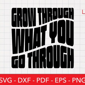 Crecer a través de lo que pasas, Confianza en uno mismo Svg, Confianza Svg, Salud Mental Png, Amor propio Svg, Afirmación Svg