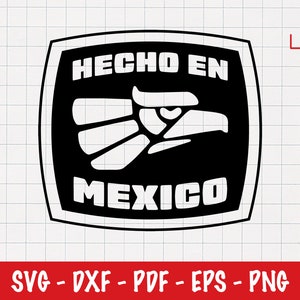 Hecho en Mexico Svg, Mexican Made Svg, Mexico Svg, Made in Mexico, Cut File - PNG - DXF - Cricut - Vector Clipart - Commercial License