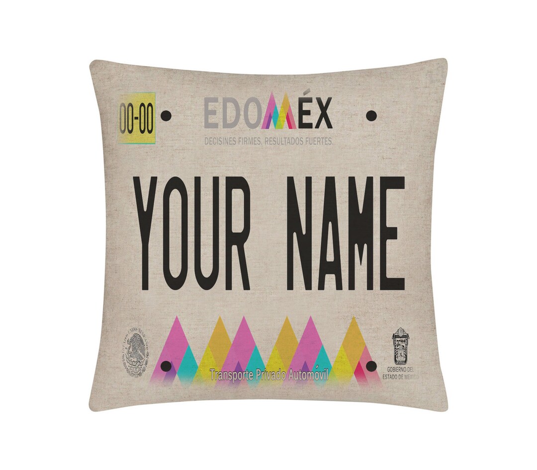 Personalized Pillow Cover Custom Name Mexico Edomex 15.75x15.75 Inches