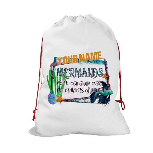 Personalized Gift Wrap Bag Custom Name Mermaids Don't Lose Sleep Over Shrimp Santa Sack