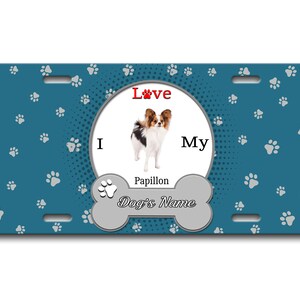 Gepersonaliseerde nummerplaat aangepaste naam ik hou van mijn Papillon Dog Lover Vanity Tag - Voertuig Fiets Motorfiets Golf Cart Bromfiets