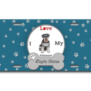 Gepersonaliseerde nummerplaat aangepaste naam ik hou van mijn Schnauzer Hond Lover Vanity Tag - Voertuig Fiets Motorfiets Golf Cart Bromfiets