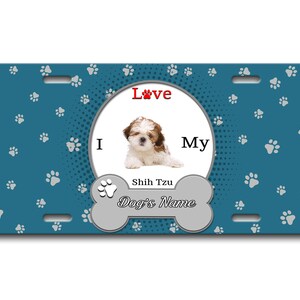Gepersonaliseerde kentekenplaat aangepaste naam ik hou van mijn Shih Tzu Hond Lover Vanity Tag - Voertuig Fiets Motorfiets Golf Cart Bromfiets