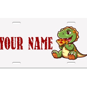 Plaque d'immatriculation personnalisée Nom personnalisé Dinosaure mangeant de la pizza - Véhicule Vélo Moto Golf Cart Cyclomoteur