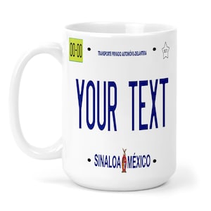 Personalisierte Tasse Benutzerdefinierte Name Mexiko Sinaloa 15 Unzen Keramikbecher