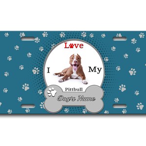 パーソナライズされたナンバープレート カスタム名 I Love My Pittbull 犬好きのバニティタグ - 車両 自転車 オートバイ ゴルフカート モペット
