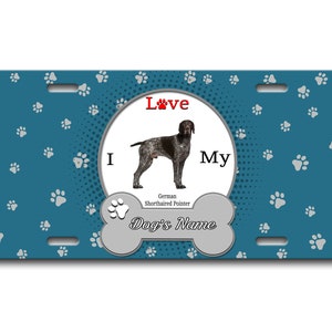 KentekenPersoonlijke aangepaste naam Ik hou van mijn Duitse kortharige pointer hond Lover Vanity Tag - Voertuig Fiets Motorfiets Golf Cart Bromfiets