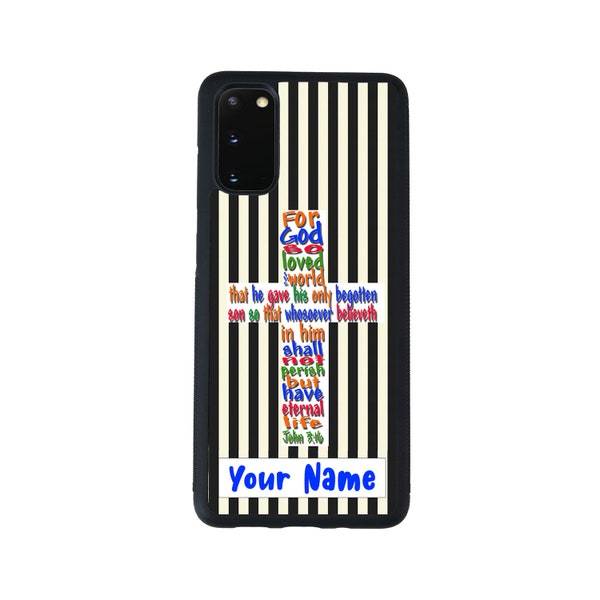 Personalized John 3-16 Bible Cross Black White Striped Back Phone Samsung Galaxy s22 s23 5G FE A23 A24 A53 A54 Plus Ultra Flip Fold 3 4 5
