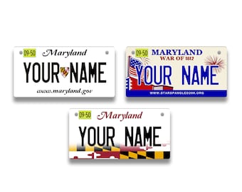 Personalized License Plate Custom Maryland State Vanity Tag -  Vehicle Bicycle Motorcycle Golf Cart Moped