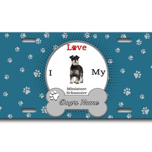 パーソナライズされたナンバープレートカスタム名「I Love My Miniture Schnauzer」犬好きのバニティタグ - 車両、自転車、オートバイ、ゴルフカート、モペット
