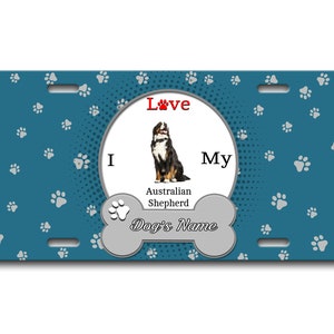 Gepersonaliseerde nummerplaat aangepaste naam ik hou van mijn Australian Shepherd Hond Lover Vanity Tag - Voertuig Fiets Motorfiets Golf Cart Bromfiets