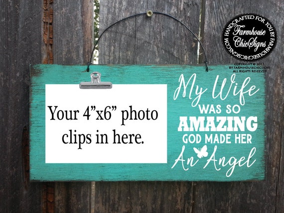 My Wife Was So Amazing Rustic Photo Holder