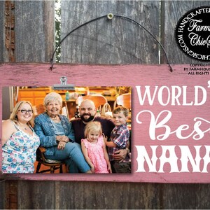 nana, gift for nana, nana gift, world's best nana, nana picture frame, Mother's Day gift, Christmas gift for nana, nana sign, nana, 219