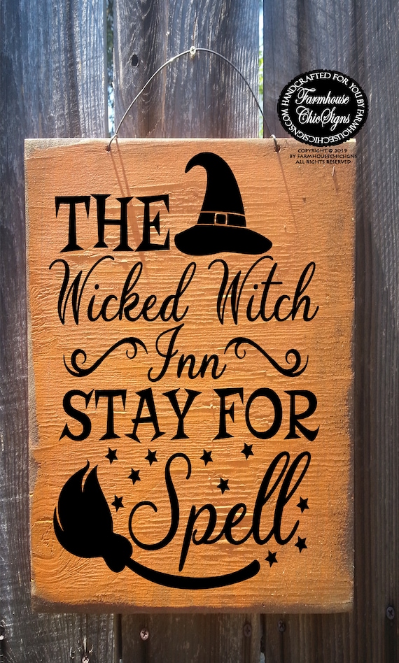 Wicked Witch Inn Rustic Primitive Halloween Sign