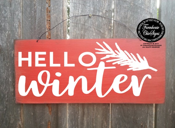 Hello Winter Rustic Sign