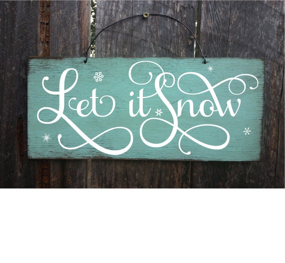 let it snow, let it snow sign, winter decorations, winter wall decor, winter wedding decor, winter wonderland, cabin decor, ski decor, 163