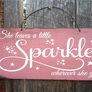 sparkle, she leaves a little sparkle, sparkle sign, gift for girl, girls room decor, girls sign, gift for female, 82/395